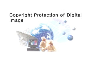 Copyright Protection of Digital Image   