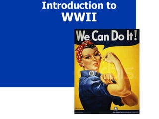 Introduction to WWII 