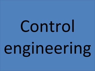 1) INTRODUCE CHARGE AT EXTRACTION OR IMPORT Control engineering 
