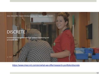 52
https://www.imec-int.com/en/what-we-offer/research-portfolio/discrete
 