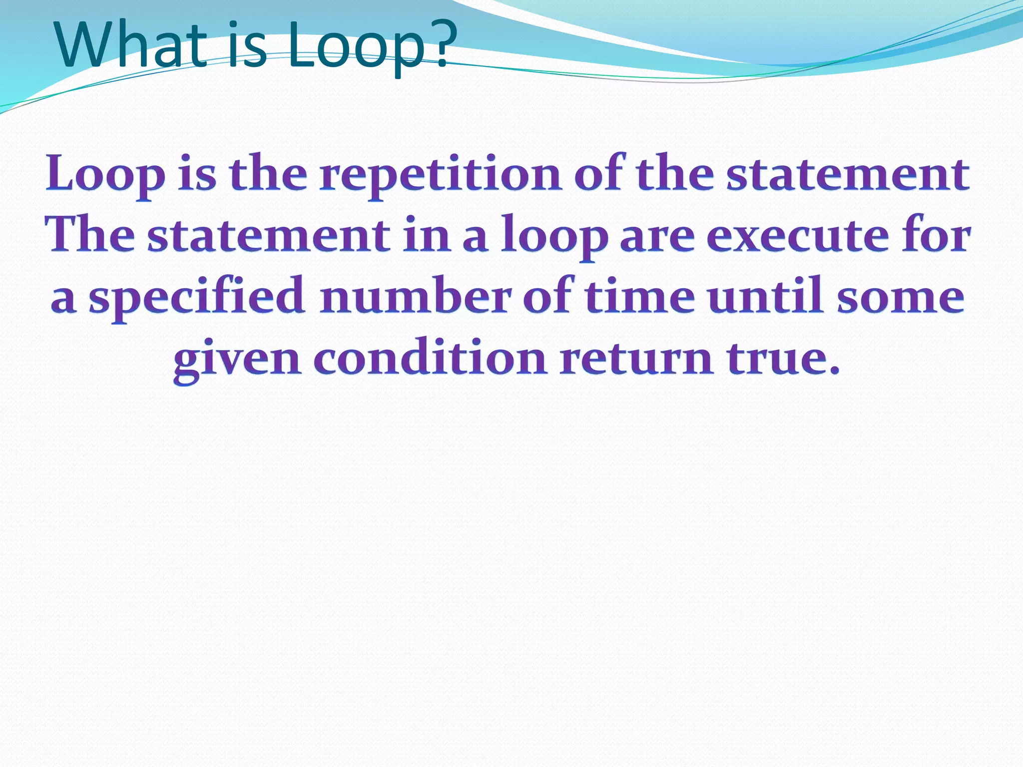 What is Loop?
 