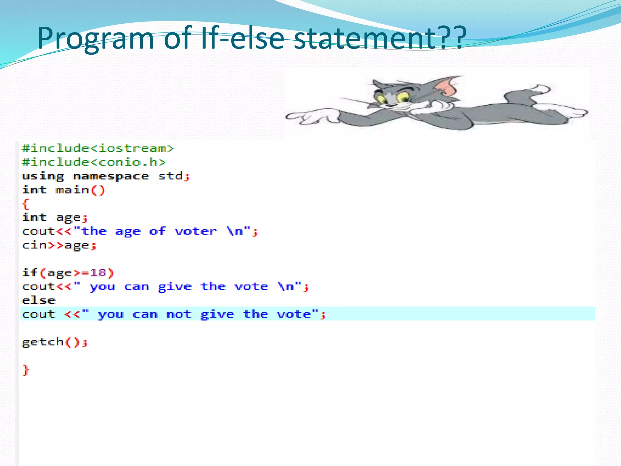 Program of If-else statement??
 