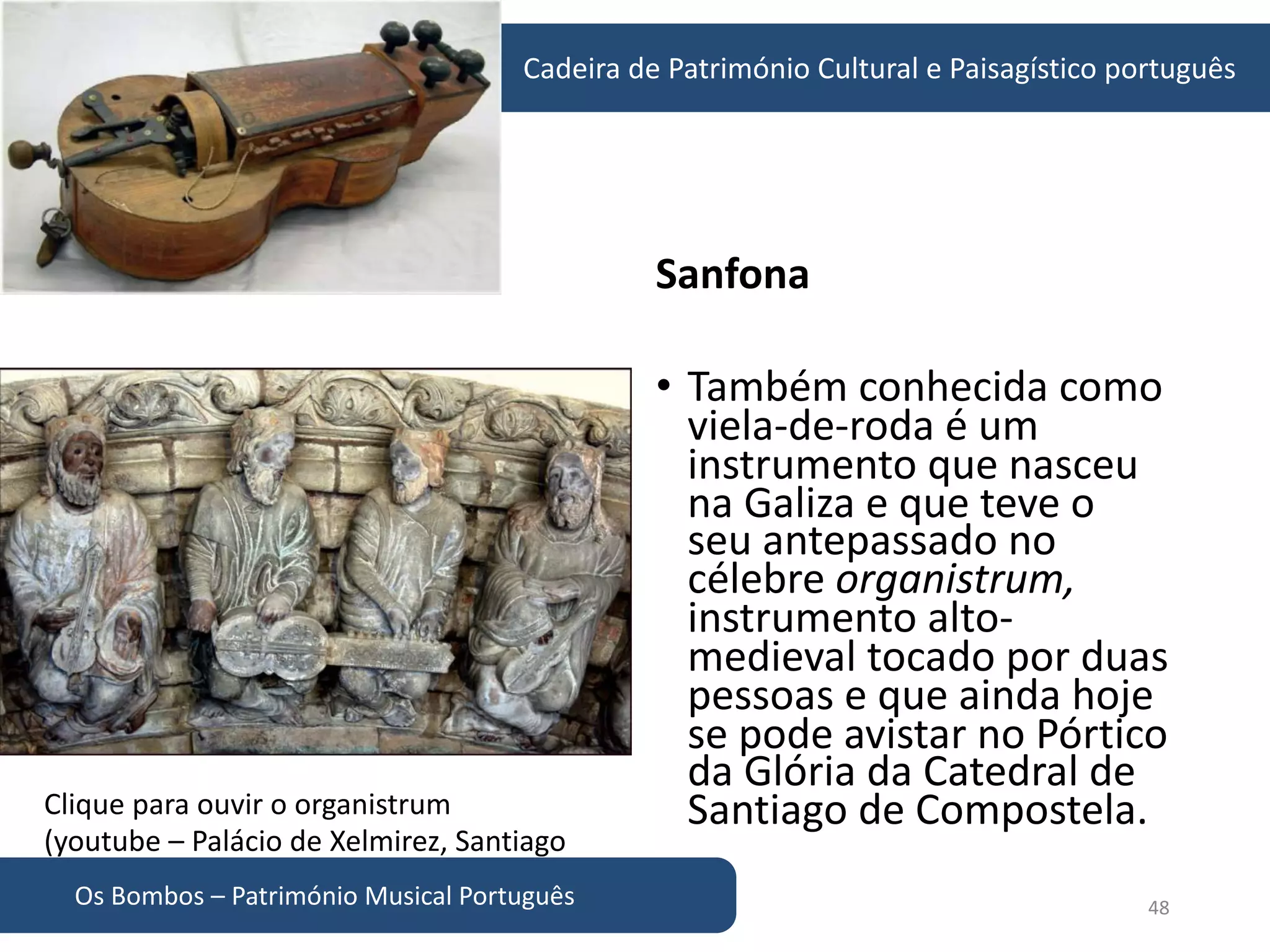 Património Cultural - Instrumentos tradicionais Portugueses - O Bombo | PPT