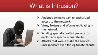 Intrusion detection and prevention system | PPTX