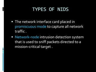 Network Interface Promiscuous Mode Intrusion detection system | PPTX