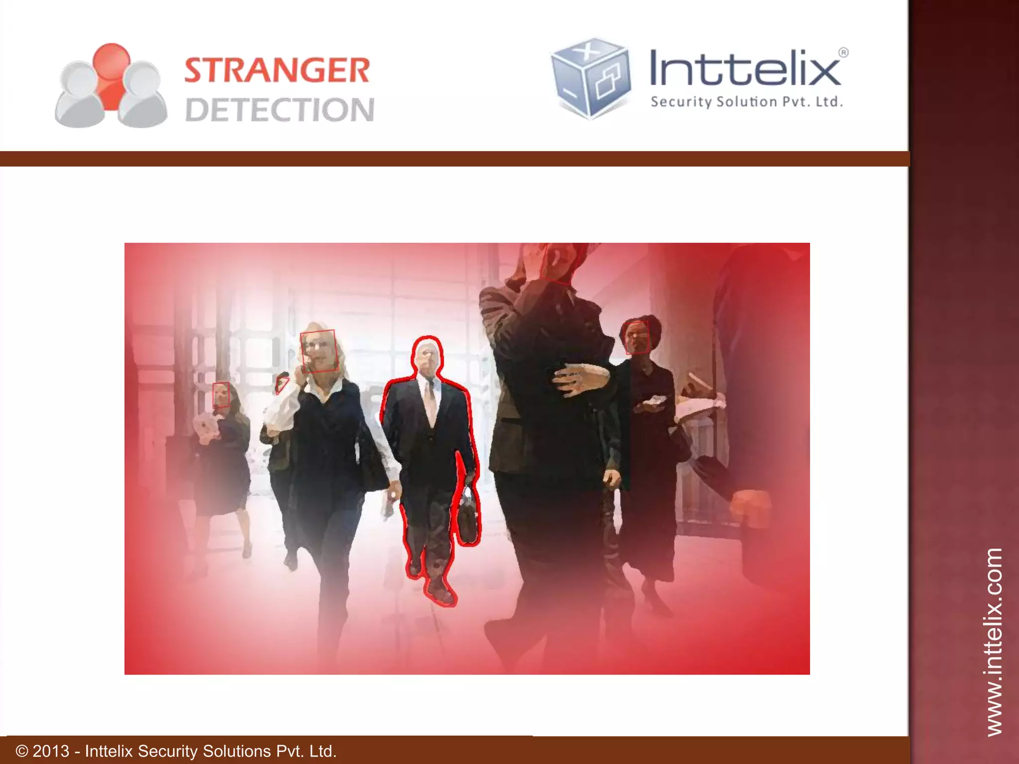 www.inttelix.com
© 2013 - Inttelix Security Solutions Pvt. Ltd.

 