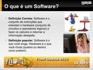 O que é um Software?


    Definição Correta: Software é o
    conjunto de instruções que
    orientam o hardware (conjunto de
    circuitos e operadores lógicos) a
    fazer os calculos e retornar a
    informação desejada.

    Definição popular: Software é o
    que você xinga. Hardware é o que
    você chuta (quebra ou destroi,
    como preferir).
 