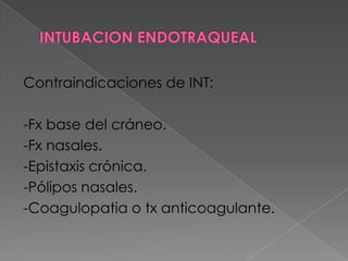 INTUBACION ENDOTRAQUEAL