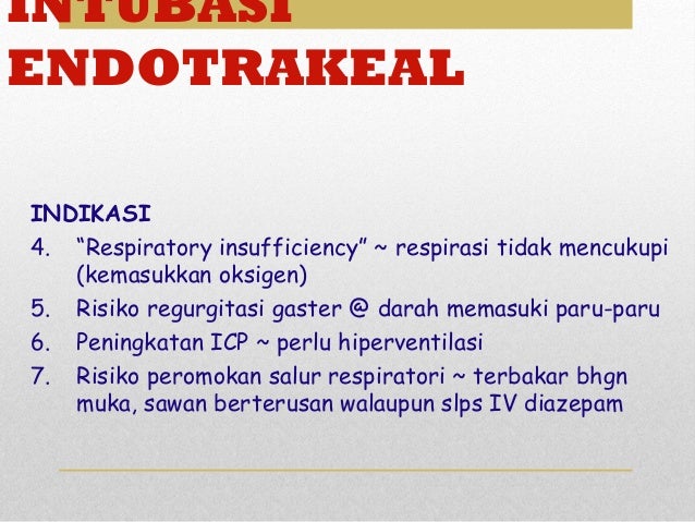 INTUBASI ENDOTRAKEAL