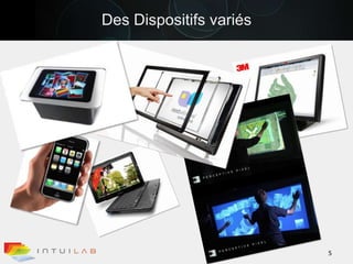 Des Dispositifs variés5