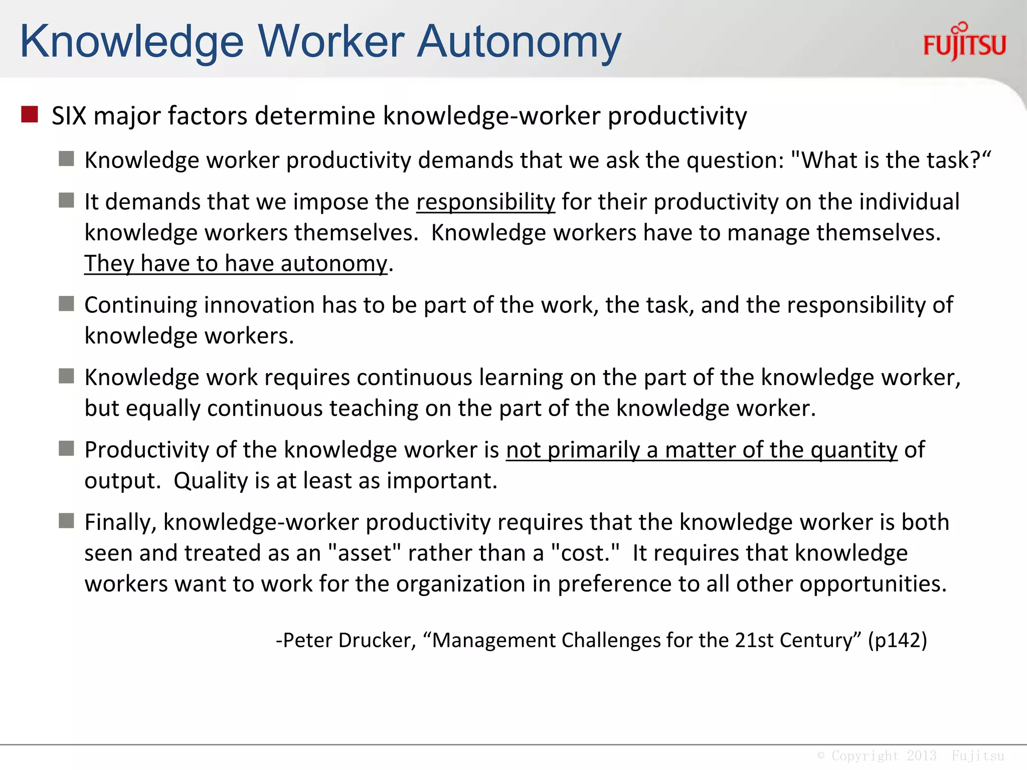 © Copyright 2013 Fujitsu
“Nature loves small error, humans
don‖t — hence when you rely on
human judgment you are at the
mercy of a mental bias that
disfavors antifragility.”
- Nassim Nicholas Taleb, Antifragile
 