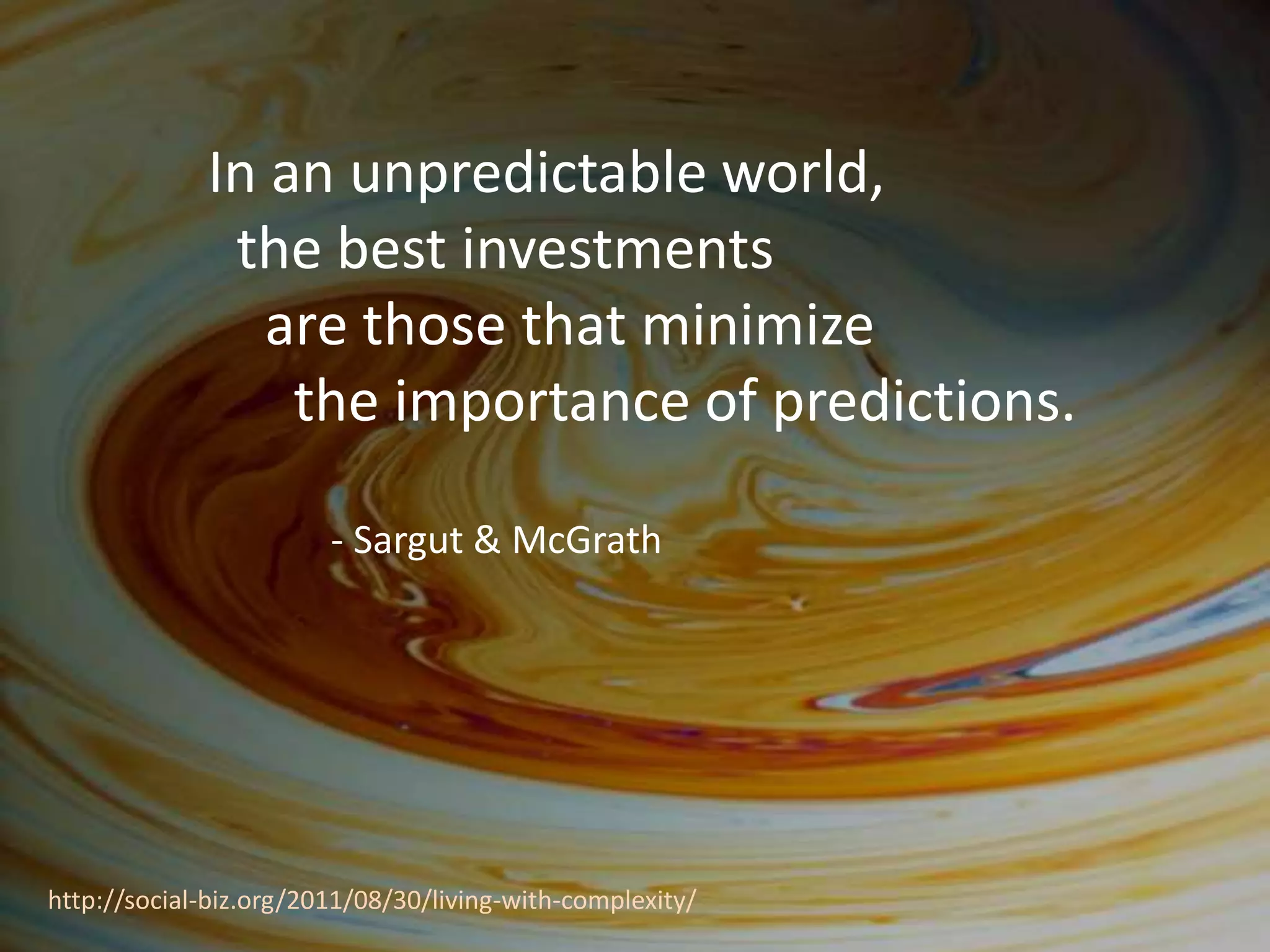 © Copyright 2013 Fujitsu
“The future is uncertain –
but this uncertainty is at
the very heart of human
creativity”
- Ilya Prigogine
 