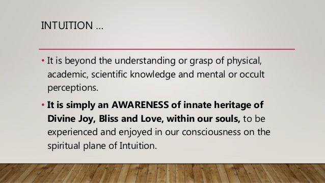 Intuition vs Intellectual Knowledge