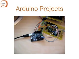Arduino Projects
 