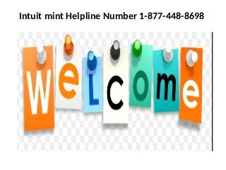Intuit mint Helpline Number 1-877-448-8698
 