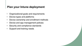 Presentation - Manual on how to proceed with Intune Implementation ...