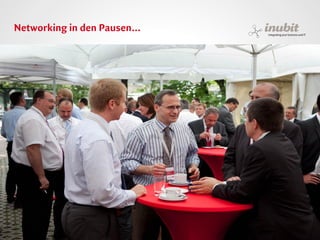 Networking in den Pausen...




inubit – integrating your business and IT
 