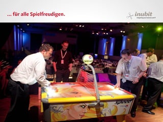 ... für alle Spielfreudigen.




inubit – integrating your business and IT
 