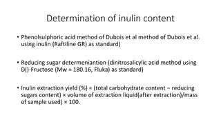 Inulin and its Extraction Methods | PPTX