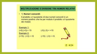 I numeri relativi e le operazioni