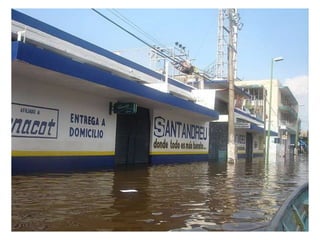inundacion 2007 en tabasco