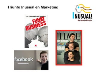 Triunfo Inusual en Marketing  