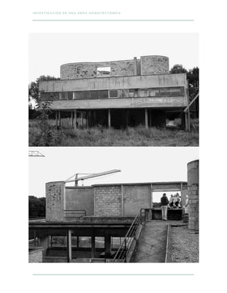 INVESTIGACIÓN DE UNA OBRA ARQUITECTÓNICA
 