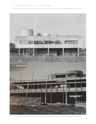 INVESTIGACIÓN DE UNA OBRA ARQUITECTÓNICA
 