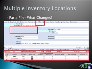 Parts File– What Changes? 