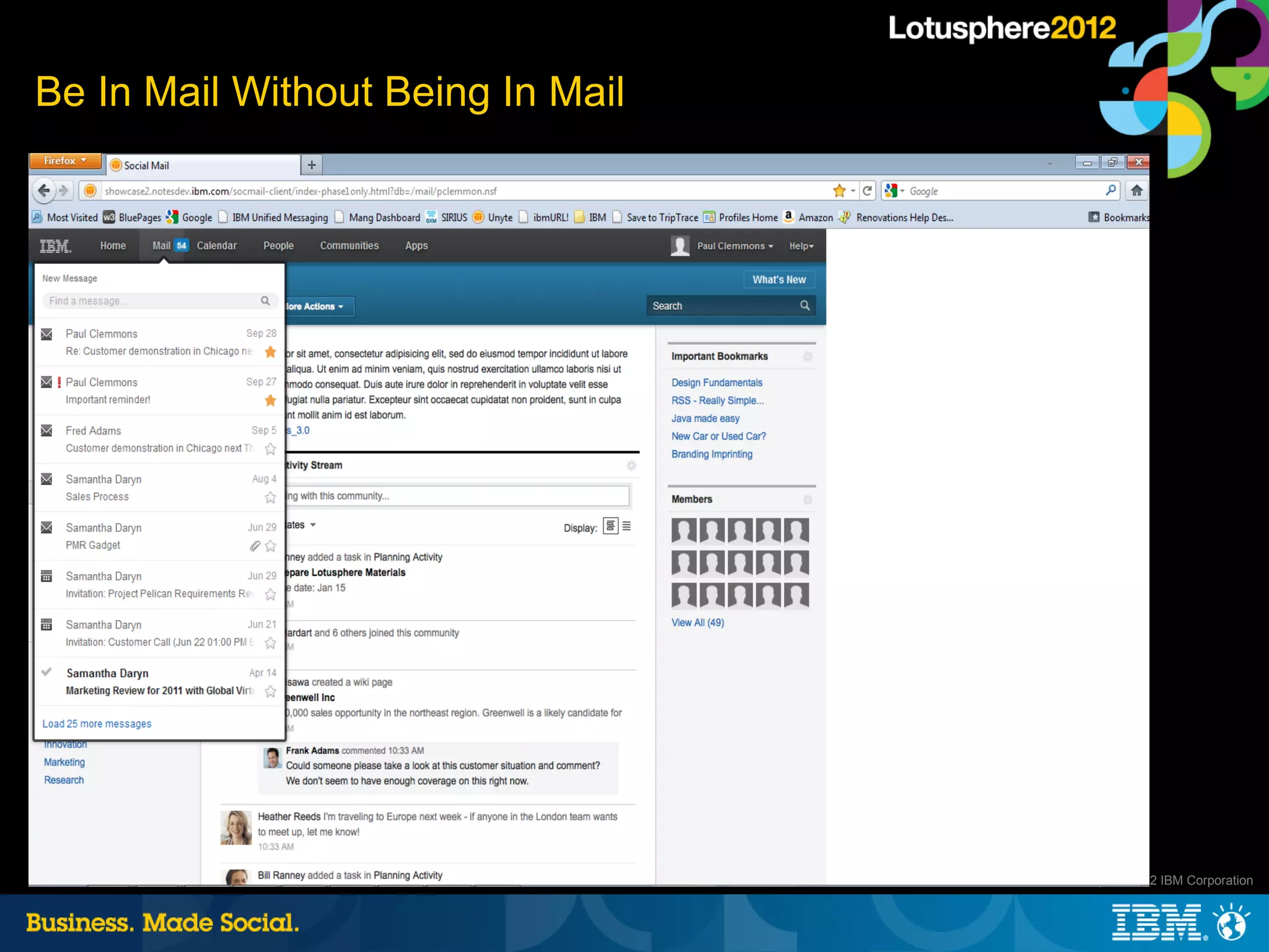 Be In Mail Without Being In Mail




                                   45 |   © 2012 IBM Corporation
 
