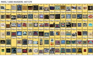 PARIS / 1000 INVADERS: 447-579
 