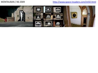 MONTAUBAN / 06-2009 http://www.space-invaders.com/inl32.html
 