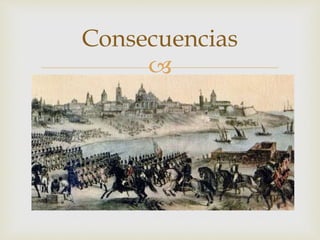 
Consecuencias
 