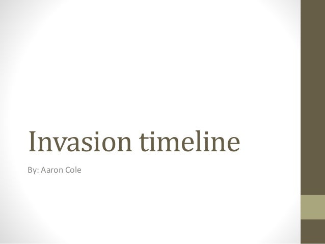 Invasion timeline