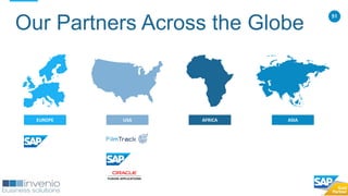51
Our Partners Across the Globe
51
EUROPE USA AFRICA ASIA
 
