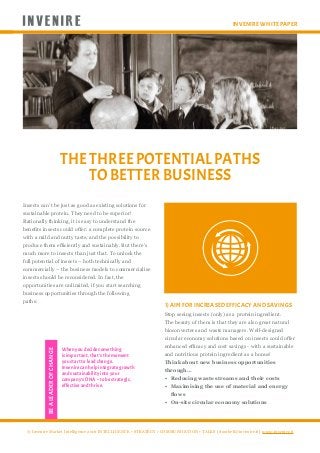 The three potential paths
to better business
Invenire White Paper
© Invenire Market Intelligence 2016 INTELLIGENCE • STRAT...