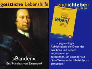 Überblick über die Idee: Endlich-Leben-Gruppen