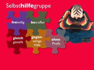 Überblick über die Idee: Endlich-Leben-Gruppen