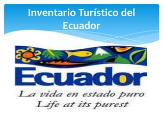 Inventario Turístico del Ecuador 