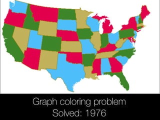 Ants solve it on a daily basis 
Though each ant can’t even 
remember the way back to 
nest 
 