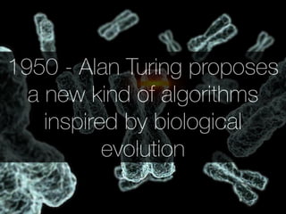 There’s a 
programmable protein 
3D printer in each cell 
 