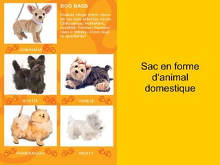 Sac en forme d‘animal domestique 