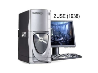 ZUSE (1938)

 