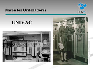 Nacen los Ordenadores UNIVAC 