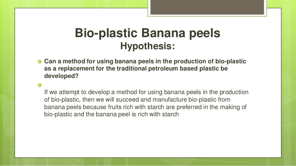 Biodegradable, BioPlastic Banana Peels IDM12