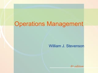 11-1

Inventory Management

Operations Management

William J. Stevenson

8th edition

 