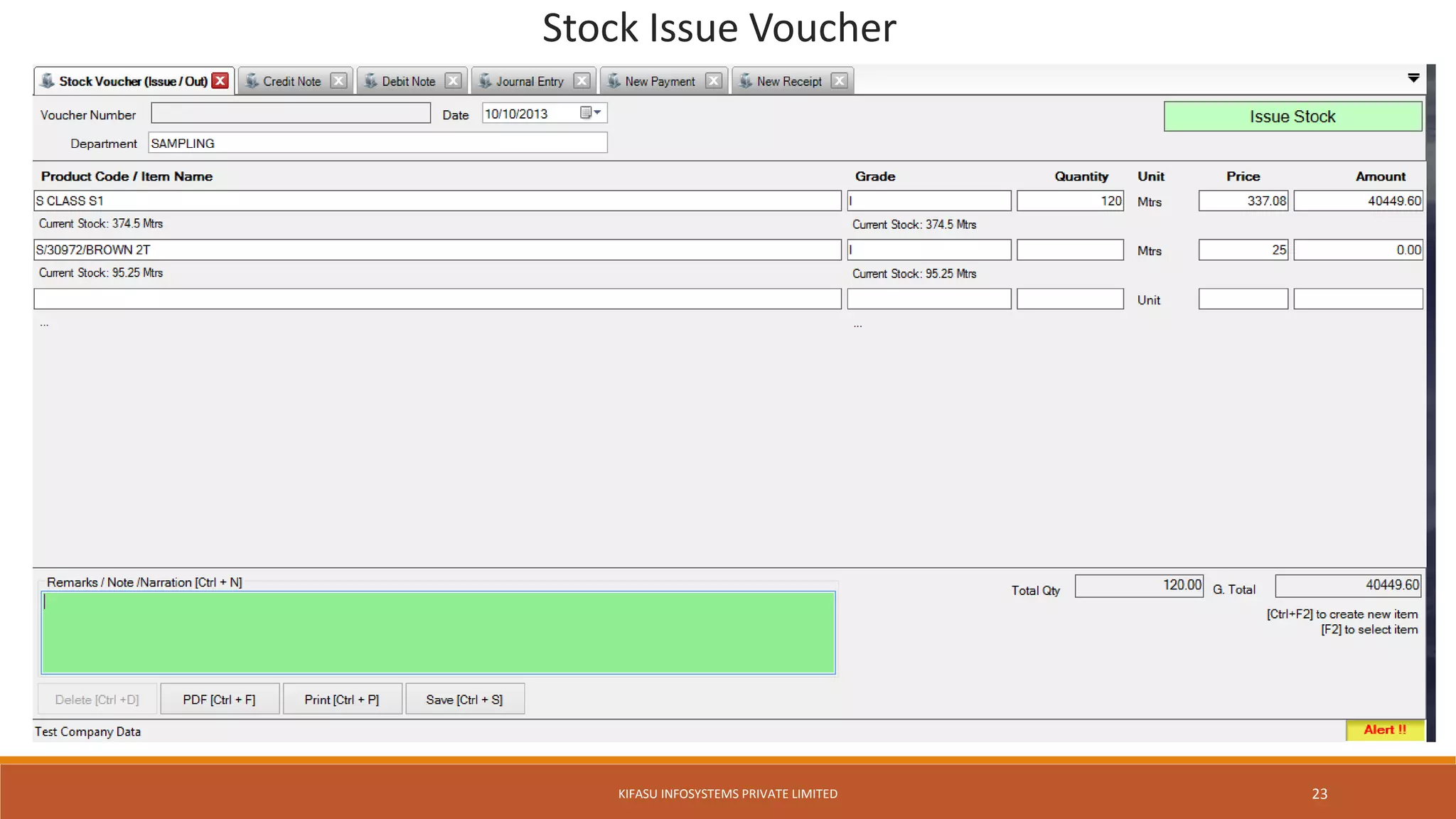 Stock Issue Voucher
KIFASU INFOSYSTEMS PRIVATE LIMITED 23
 