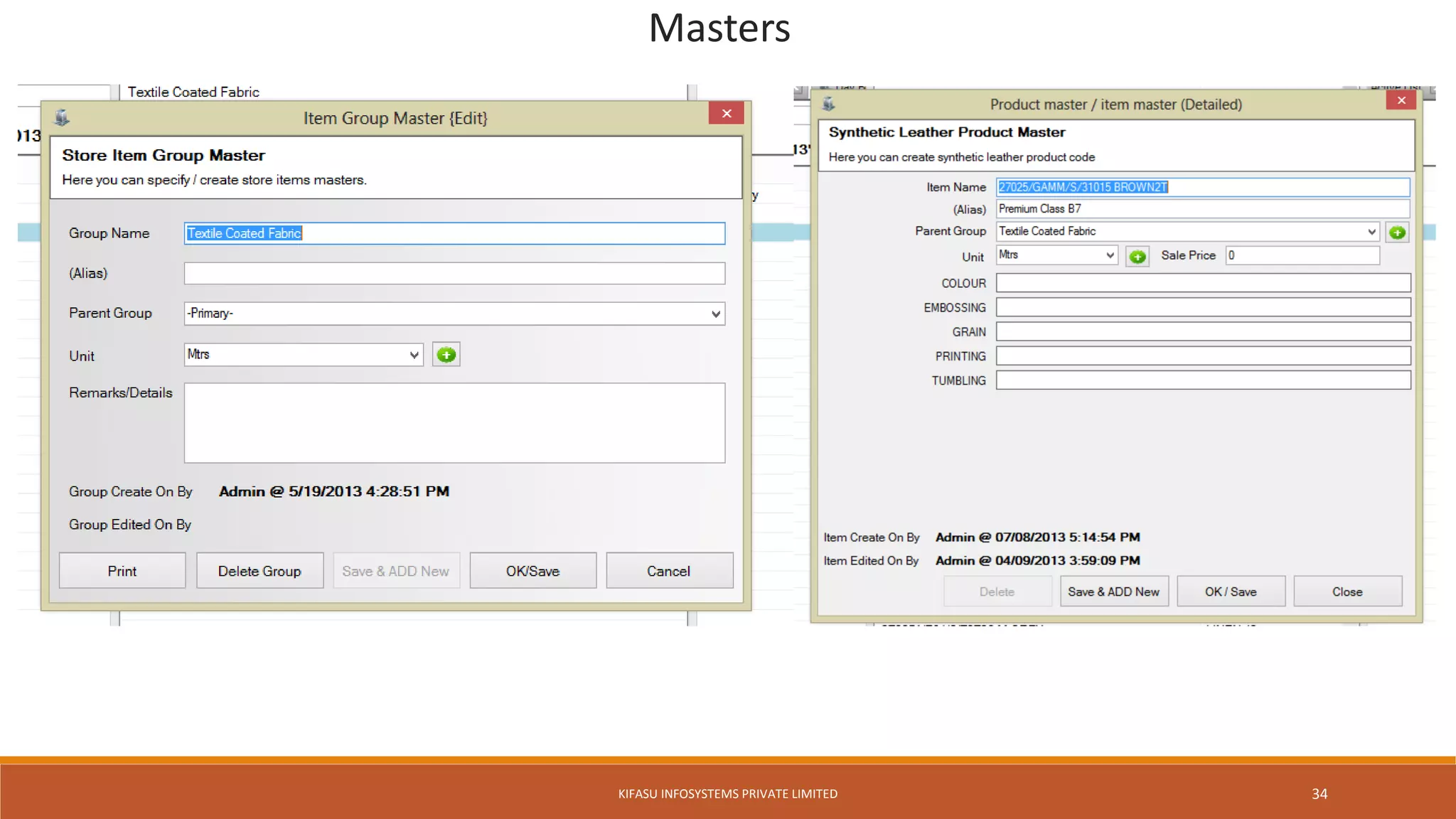 Masters
KIFASU INFOSYSTEMS PRIVATE LIMITED 34
 