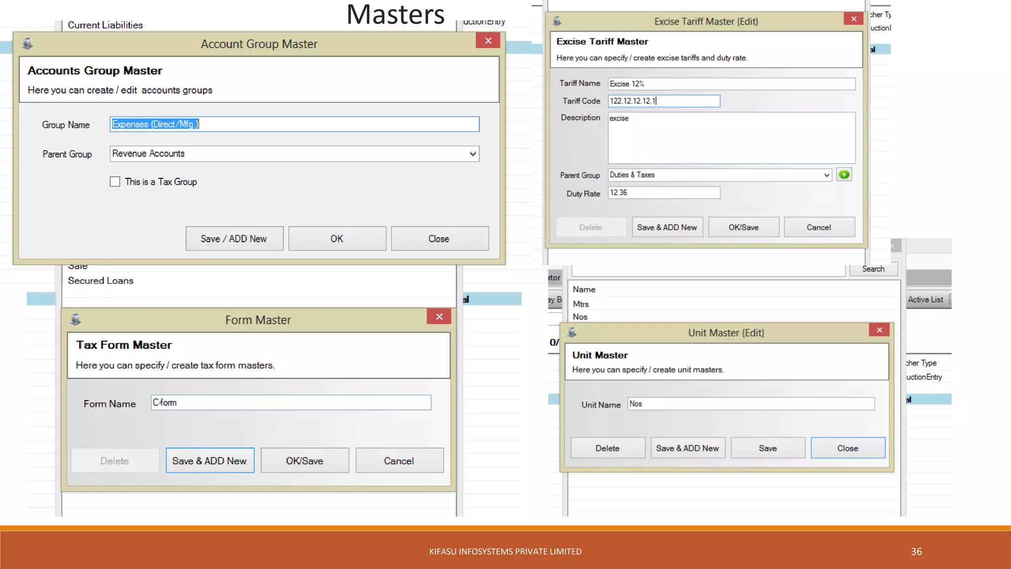 Masters
KIFASU INFOSYSTEMS PRIVATE LIMITED 36
 