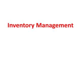 Inventory Management
 